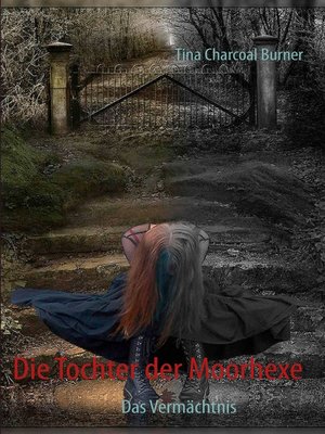 cover image of Die Tochter der Moorhexe